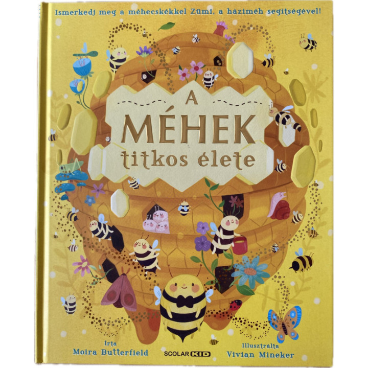 A méhek titkos élete